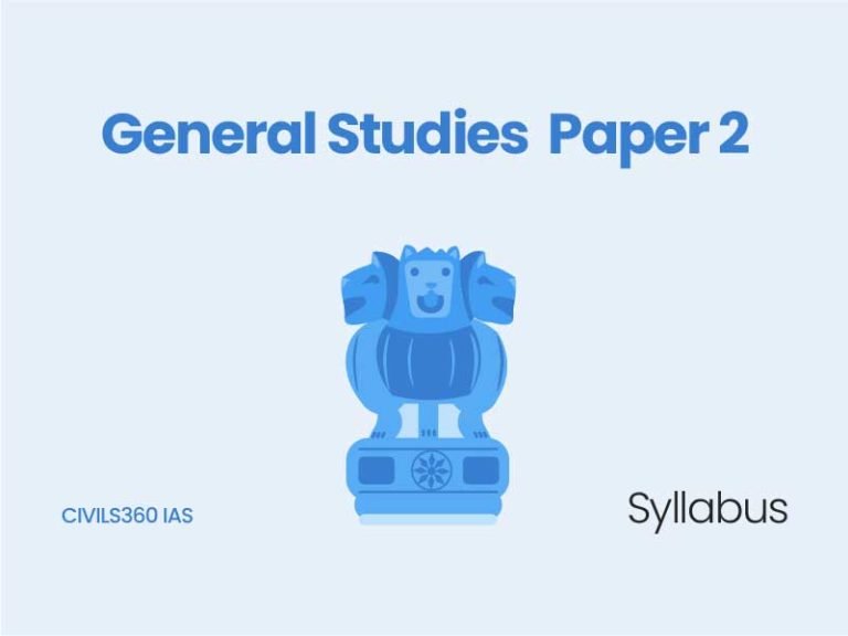 General Studies Paper 2 Syllabus UPSC