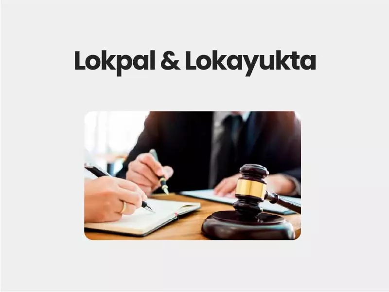 Lokpal and Lokayukta