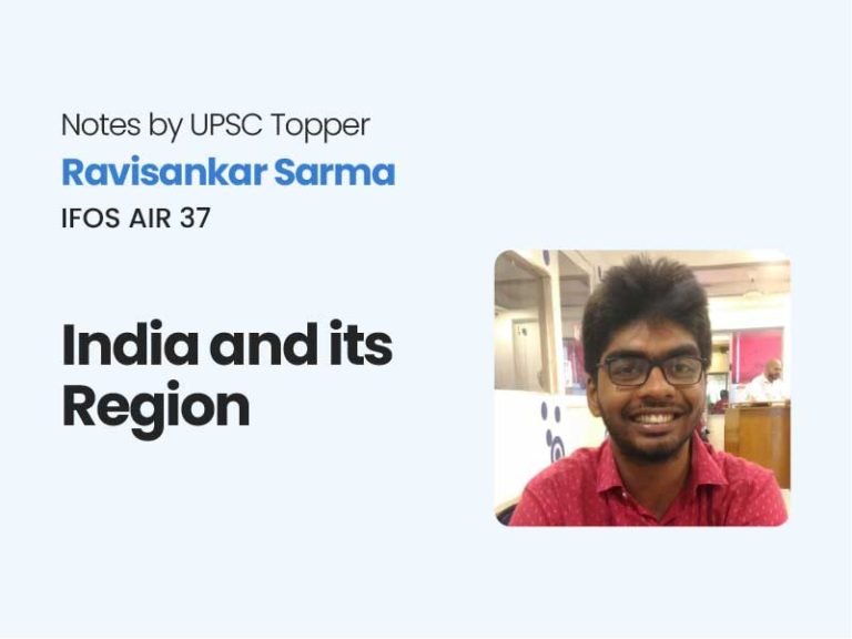 India and its Region UPSC notes ravisankar IFOS