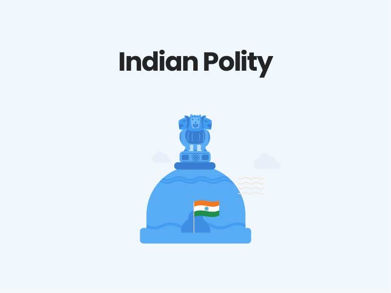 Indian Polity UPSC