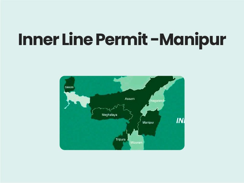 Inner Line Permit -Manipur UPSC