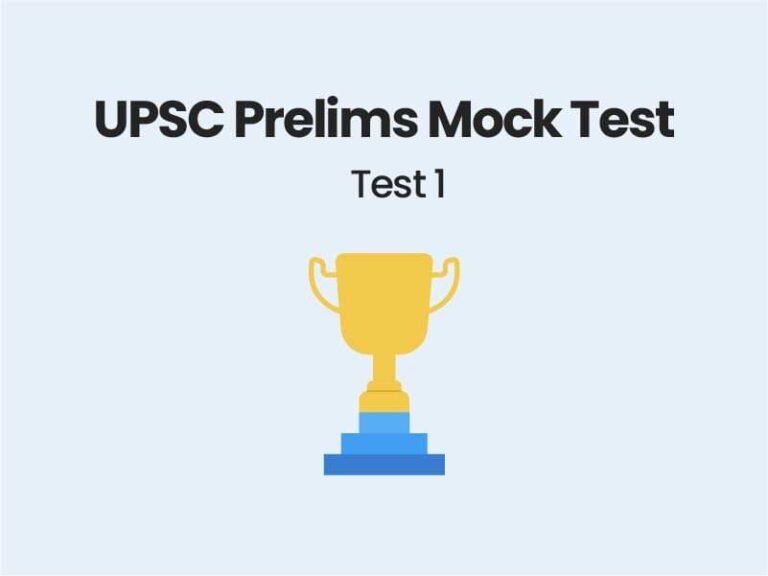 UPSC Prelims Mock Test