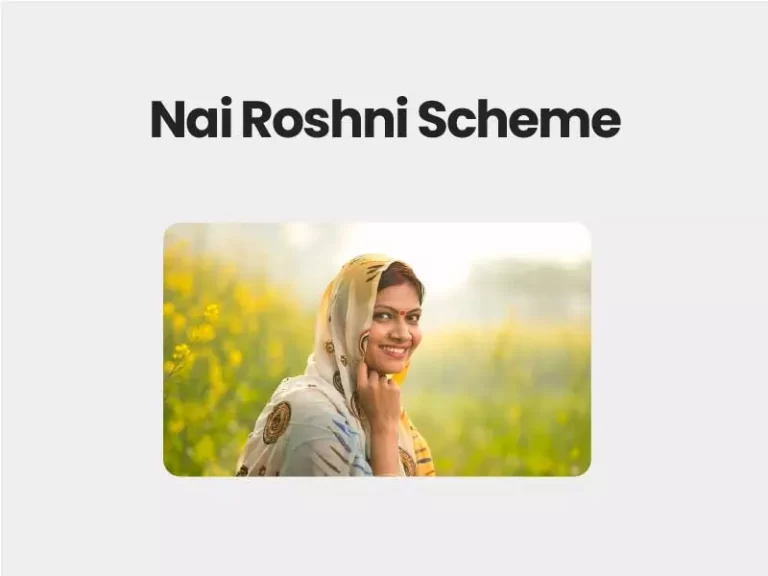 Nai Roshni Scheme