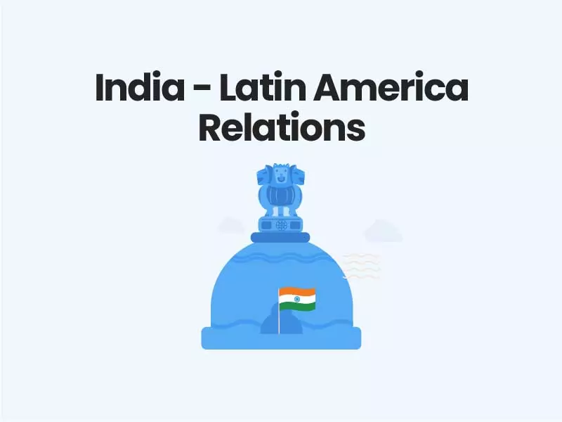 India - Latin America Relations